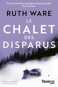 Le Chalet des disparus