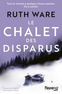 Le Chalet des disparus