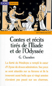 Contes et récits tirés de l'Iliade et l'Odyssée
