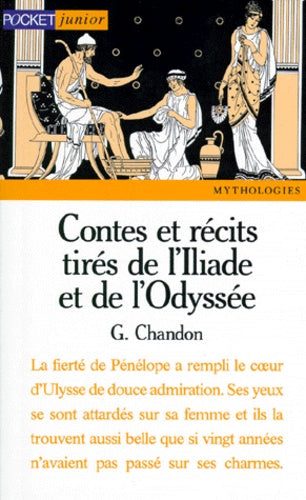 Contes et récits tirés de l'Iliade et l'Odyssée
