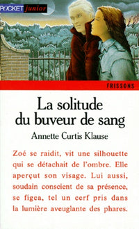 la solitude du buveur de sang