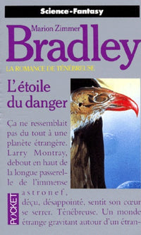 L'étoile du danger (La romance de Ténébreuse. Tome 6)