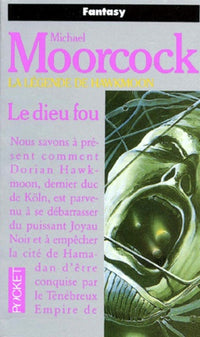 La légende de Hawkmoon - tome 2 Le Dieu fou