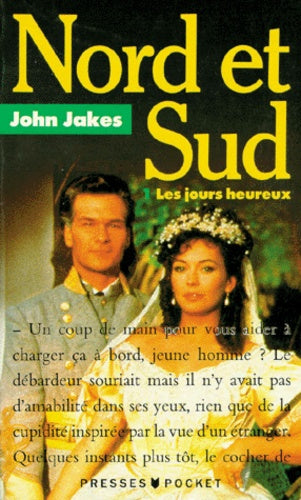 Nord et sud, tome 1 : Les jours heureux