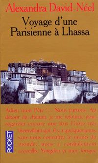 Voyage d'une parisienne à Lhassa