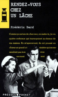 Rendez-vous chez un lâche