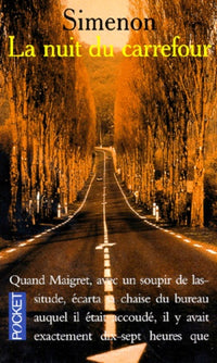 La nuit du carrefour