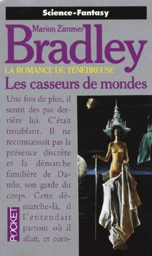 Les casseurs de mondes