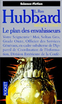 Le plan des envahisseurs (Mission Terre, Tome 1).