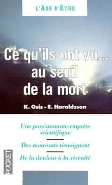 ce qu'ils ont vu au seuil de la mort