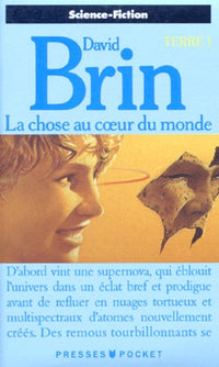 Terre, tome 1 : La chose au coeur du monde