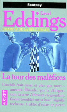 La Belgariade, tome 4 : La Tour des maléfices
