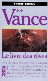 La Geste des princes-démons : Le Livre des rêves