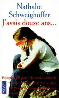 J'avais douze ans