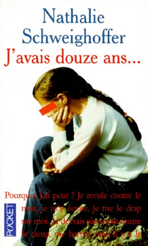 J'avais douze ans