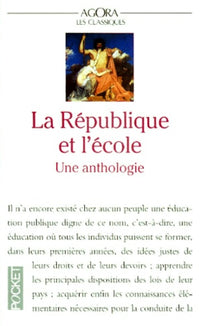 La République et l'école. Une anthologie