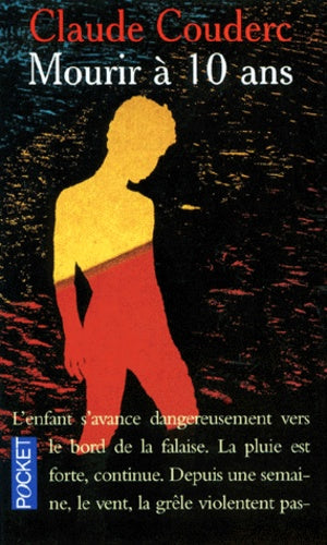 Mourir à 10 ans