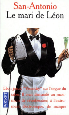 Le mari de Léon: Chronique d'une amitié avancée