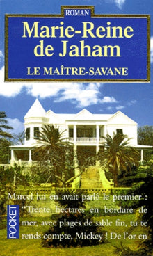Le Maitre Savane
