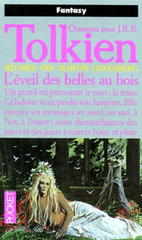 Chansons pour J.R.R. Tolkien, tome 3 : L'Eveil des belles au bois