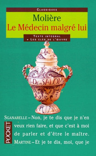 Le Médecin malgré lui