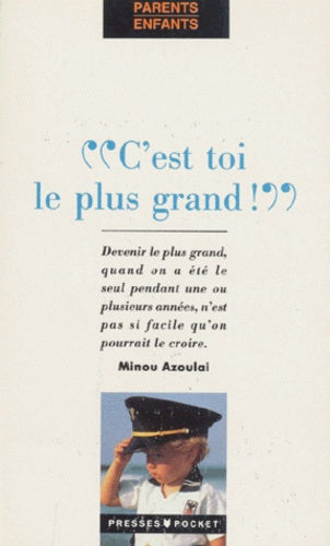 C'est toi le plus grand !