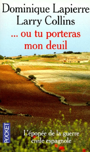 Ou tu porteras mon deuil