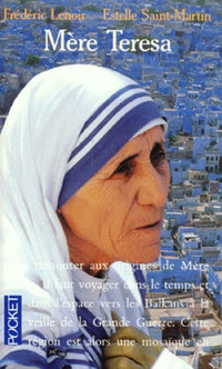 Mère Teresa: Biographie