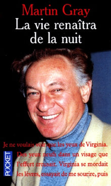 La vie renaîtra de la nuit