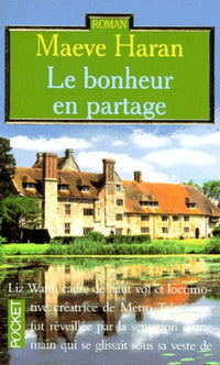 Le bonheur en partage