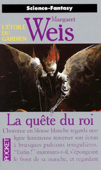 L'étoile du gardien, tome 1 : La quête du roi