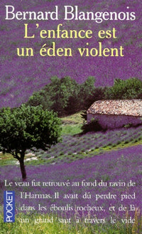 L'enfance est un eden violent