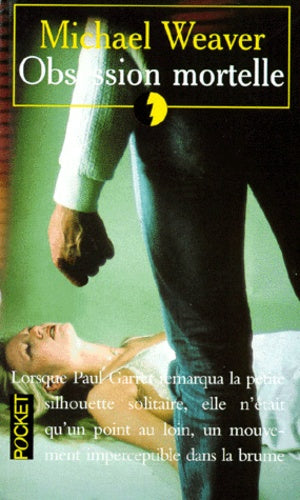 Obsession mortelle