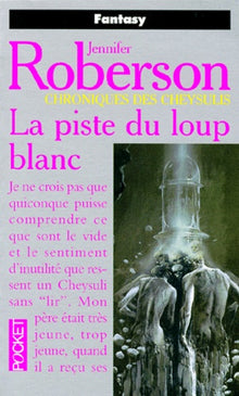 La piste du loup blanc