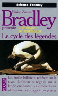 Le cycle des légendes