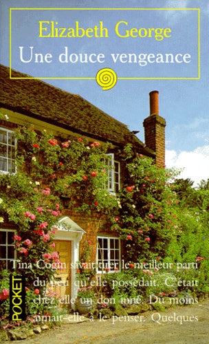 Une douce vengeance