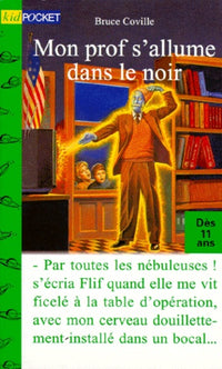 Mon prof s'allume dans le noir
