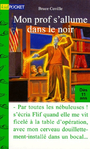 Mon prof s'allume dans le noir