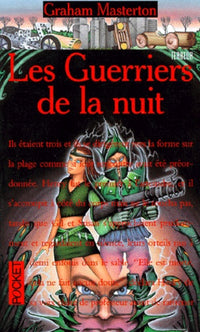 Les guerriers de la nuit