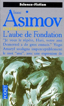 L'aube de Fondation - tome 2