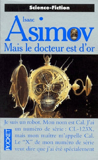 Mais le docteur est d'or