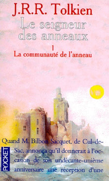 Le seigneur des anneaux, tome 1 : La communauté de l'anneau