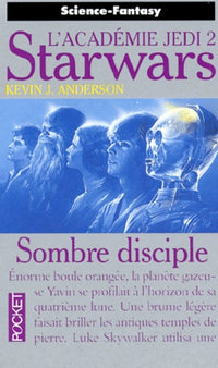 L'Académie Jedi: Sombre disciple