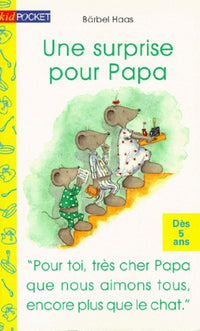 Une surprise pour papa