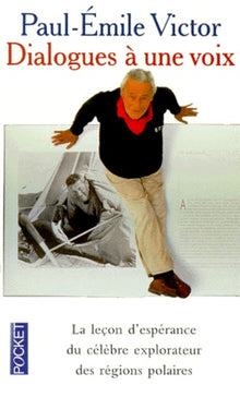 Dialogues à une voix