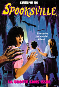 Spooksville n° 3 La grotte sans issue