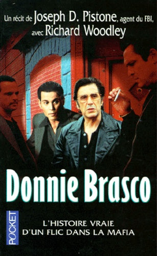 Donnie Brasco: Une histoire vraie