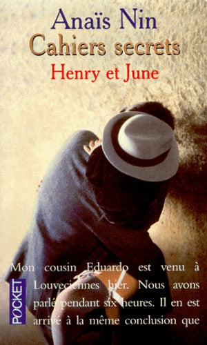 Cahiers secrets : Henry et June, octobre 1931-octobre 1932