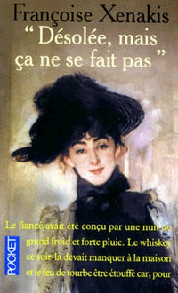"Désolée, mais ça ne se fait pas"