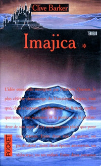 Imajica, tome 1